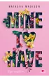 Mine to have. D�ugo i szcz�liwie. Tom 1