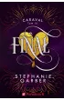 Fina�. Caraval. Tom 3