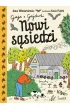 Nowi ssiedzi. Gaja z Gajwki. Tom 4 (edycja z autografem)