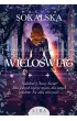 Wieloświat. Opowieści z Wieloświata. Tom 4 – Anna Sokalska – okładka ebook