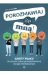 Porozmawiaj ze mn�! Karty pracy dla uczni�w szko�y ponadpodstawowej do zaj�� rewalidacyjnych