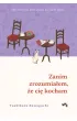 Zanim zrozumia�em, �e ci� kocham. Zanim wystygnie kawa. Tom 6