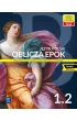 Oblicza epok 1.2. J�zyk polski. Podr�cznik. Klasa 1. Cz�� 2. Liceum i technikum. Zakres podstawowy i rozszerzony. Nowa edycja