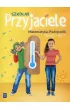 Szkolni przyjaciele. Matematyka. Podr�cznik. Klasa 2. Cz�� 1. Edukacja wczesnoszkolna