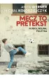 Mecz to pretekst. Futbol, wojna, polityka – Anita Werner|Michał Kołodziejczyk – okładka ebook