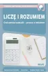 Licz� i rozumiem �wiczenia kalkulii &ndash; praca z tekstem