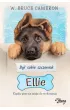 By� sobie szczeniak. Ellie