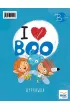 Pakiet I love Boo. J�zyk angielski. Poziom B+: Karty pracy, Wyprawka, Minikarty