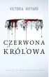 Czerwona Kr�lowa. Tom 1 (barwione brzegi)