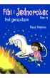 Pod gwiazdami. Fibi i Jednoro�ec. Tom 11