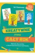 Kreatywnie przez ca�y rok Materia�y dla uczni�w z niepe�nosprawno�ci� intelektualn�
