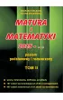 Matura z matematyki 2025. Poziom podstawowy i rozszerzony. Tom 2