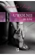 Połączeni. Uwolnij mnie – Laurelin Paige – okładka ebook
