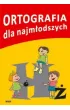 Ortografia dla najm�odszy