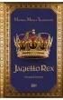 Jagie��o Rex. Pocz�tek dynastii