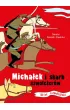 Micha�ek i skarb szwole�er�w