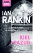 Kieł i pazur. Cykl Inspektor Rebus. Tom 3 – Ian Rankin – okładka ebook