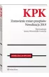 Kodeks post�powania karnego Zestawienie zmian przepis�w Nowelizacja 2019