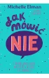 Jak mwi NIE. O wyznaczaniu granic w relacjach...
