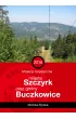 Atrakcje turystyczne miasta Szczyrk oraz gminy Buczkowice – Monika Byrska – okładka ebook