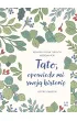 Tato, opowiedz mi swoj histori
