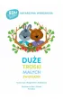 Du�e troski ma�ych zwierz�tek