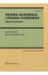 Prawo autorskie i prawa pokrewne. Wprowadzenie