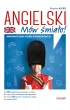 Angielski. M�w �mia�o! Poziom A2-B2