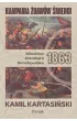 Kampania �uaw�w �mierci. Miech�w-Chroberz-Grochowiska 1863