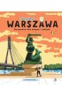 Warszawa. Przewodnik dla du�ych i ma�ych