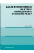 Zakaz dyskryminacji na etapie nawi�zywania stosunku pracy