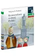 Komendant Wolnej Polski. Czytam sobie. Poziom 2