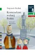 Komendant Wolnej Polski. Czytam sobie. Poziom 2