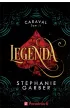 Legenda. Caraval. Tom 2