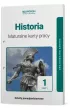 Historia 1. Maturalne karty pracy. Cz�� 1. Zakres rozszerzony. Szko�y ponadpodstawowe
