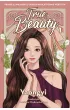 True Beauty. Tom 1