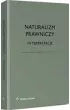 Naturalizm prawniczy. Interpretacje