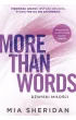More Than Words. D�wi�ki mi�o�ci