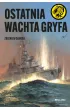 Ostatnia wachta Gryfa – Zbigniew Damski – okładka ebook
