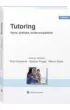 Tutoring. Teoria, praktyka, studia przypadk�w