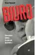 Biuro. Ochroniarze władzy. Za kulisami akcji BOR-u – Michał Majewski – okładka ebook
