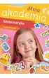 Moja akademia. Matematyka. Proste dzia�ania
