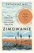 Zimowanie. Moc odpoczynku i wyciszenia, kiedy wszystko idzie nie tak