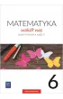 Matematyka wok� nas. Zeszyt �wicze�. Cz�� 2. Klasa 6. Szko�a podstawowa