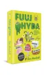 Fuuj, ohyda!