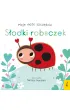 S�odki robaczek. Moje ma�e szcz�cie
