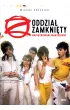 Oddział Zamknięty. Napiętnowani marzeniami – Michał Grzesiek – okładka ebook