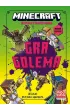 Minecraft. Gra golema. Saga Stonesword. Tom 5