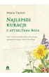Najlepsze kuracje z Apteki Pana Boga