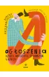 Ogoszenia dzieci, niedzieci, stworze i rzeczy